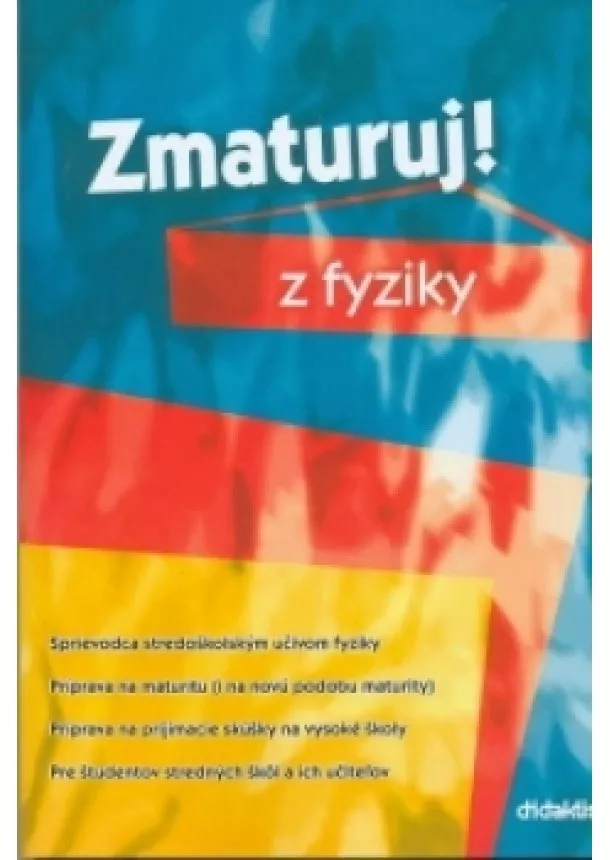 Pavol Tarábek - Zmaturuj z fyziky