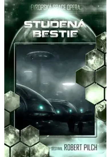 Studená bestie - Antologie Evropské space opery