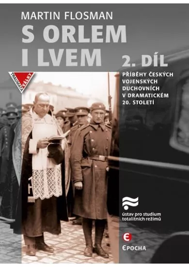 S orlem i lvem 2 - Příběhy českých vojen