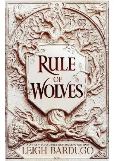 Rule of Wolves (King of Scars Book 2)