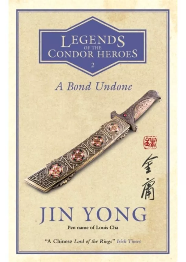 Jin Yong - A Bond Undone