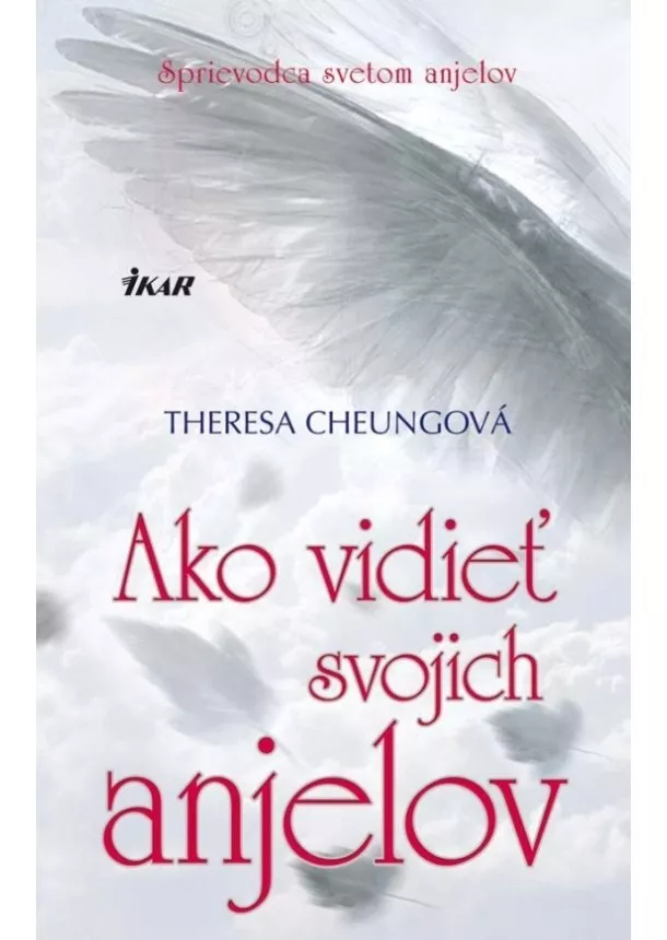 Theresa Cheungová - Ako vidieť svojich anjelov