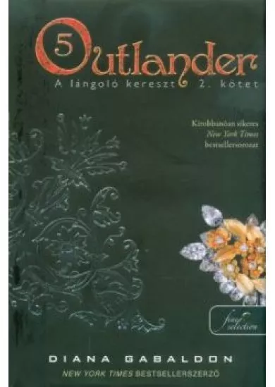Outlander 5. - A lángoló kereszt 2. (kemény)