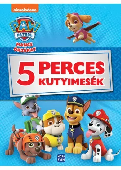 Mancs őrjárat - 5 perces kutyimesék