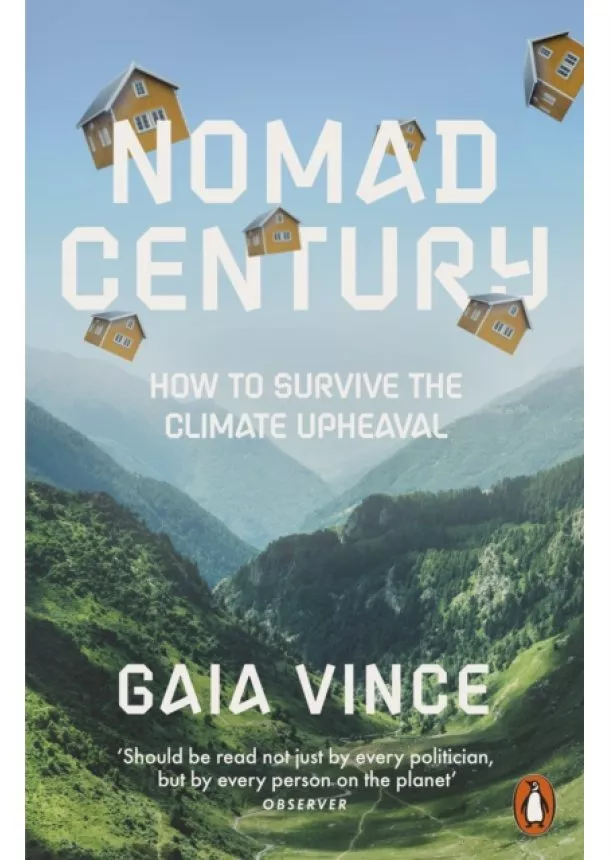 Gaia Vince - Nomad Century
