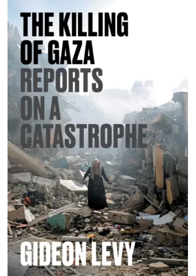 The Killing of Gaza