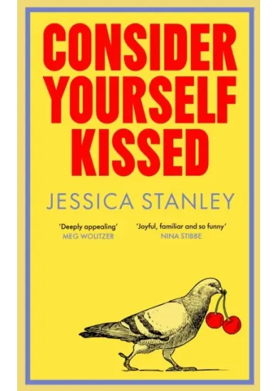 Consider Yourself Kissed
