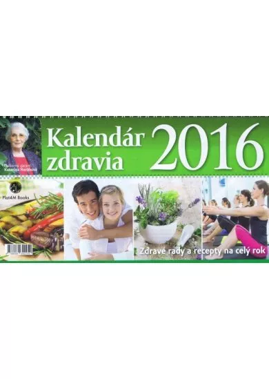 Kalendár zdravia 2016- stolový kalendár