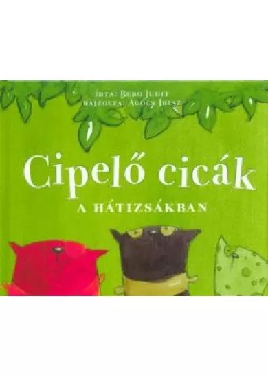 Cipelő cicák a hátizsákban (3. kiadás)