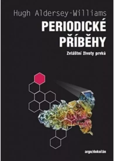 Periodické příběhy - Zvláštní životy prvků