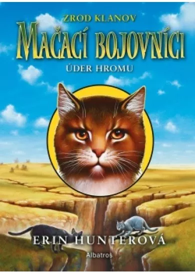 Mačací bojovníci 2: Úder hromu