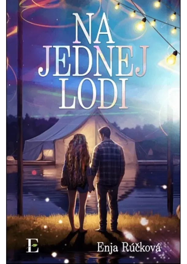 Eva Rúčková - Na jednej lodi