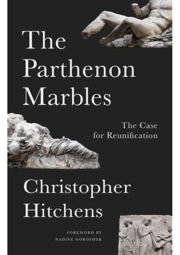 Christopher Hitchens - The Parthenon Marbles