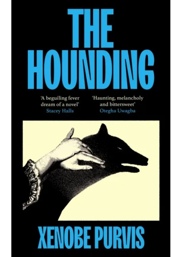 Xenobe Purvis - The Hounding