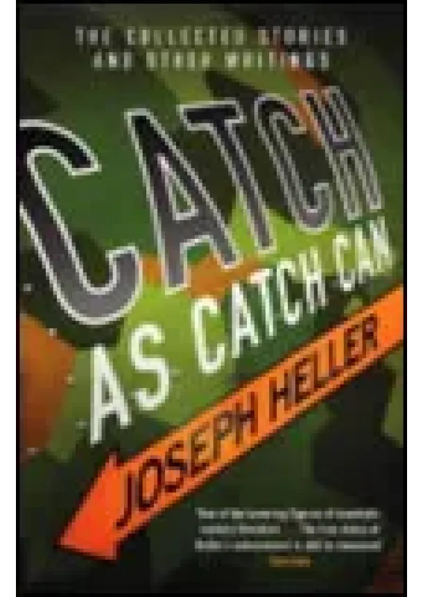 Joseph Heller - Catch as Catch Can