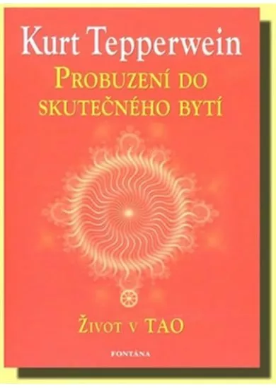 Probuzení do skutečného bytí