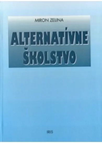 ALTERNATÍVNE ŠKOLSTVO