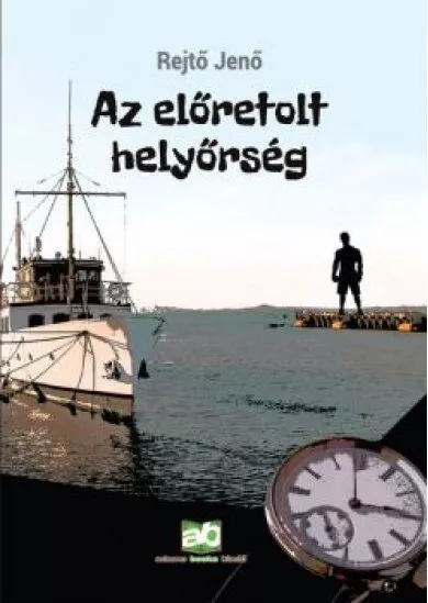 Az előretolt helyőrség