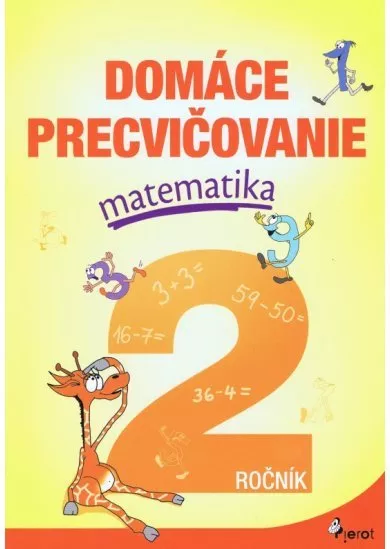 Domáce precvičovanie matematika 2. ročník