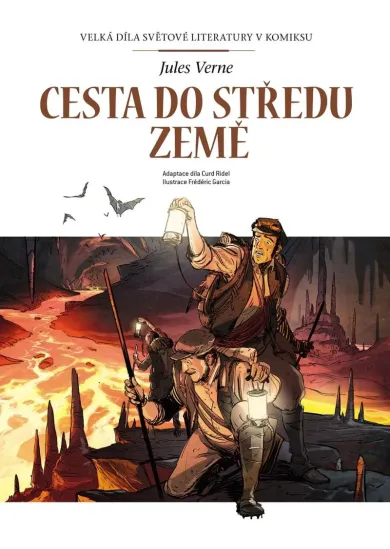 Cesta do středu Země -  Velká díla světové literatury v komiksu