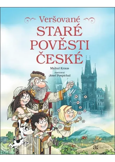 Veršované staré pověsti české