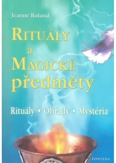Rituály a magické předměty