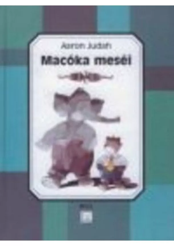 Aaron Judah - MACÓKA MESÉI
