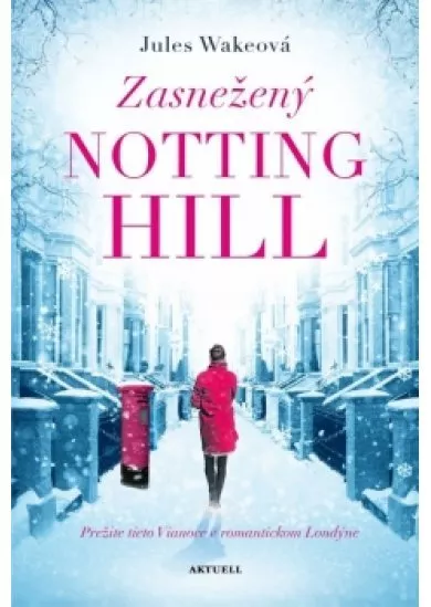 Zasnežený Notting Hill