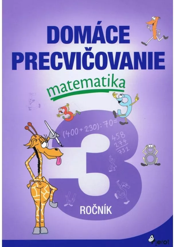 Petr Šulc - Domáce precvičovanie matematika 3.ročník