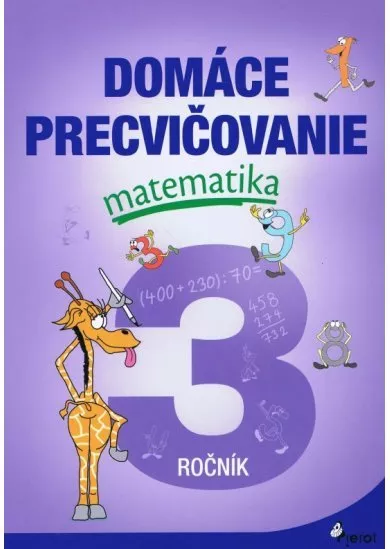 Domáce precvičovanie matematika 3.ročník