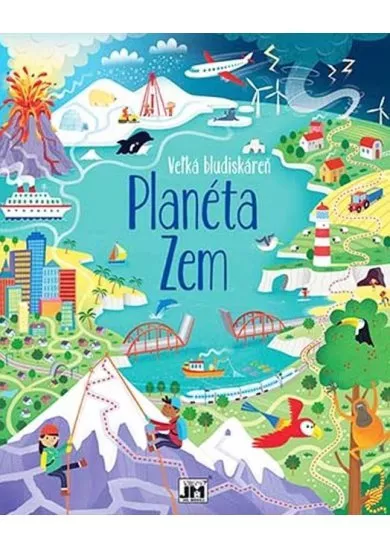 Veľká bludiskáreň - Planéta Zem