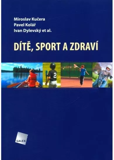 Dítě, sport a zdraví