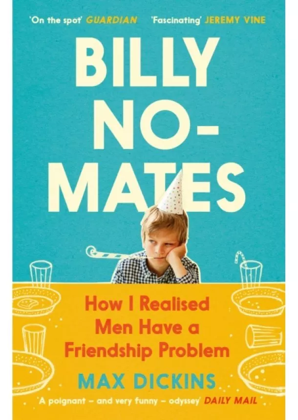 Max Dickins - Billy No-Mates