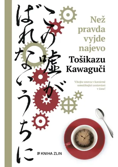 Než pravda vyjde najevo