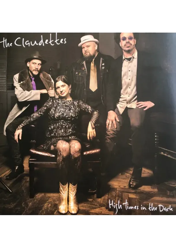 The Claudettes, FORTY BELOW RECORDS - The Claudettes:  High Times In The Dark / Purple vinyl