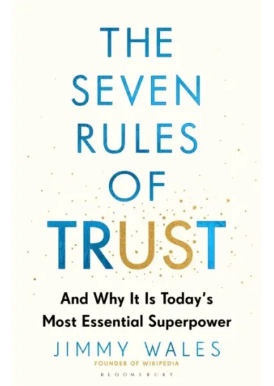 The Seven Rules of Trust