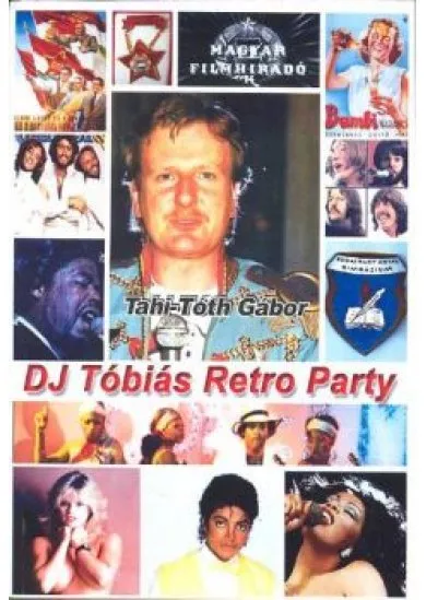 DJ TÓBIÁS RETRO PARTY