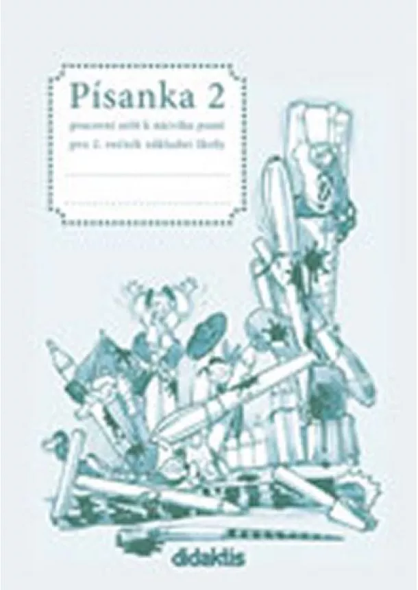 Jitka Halasová - Písanka 2 - 2. díl (pro 2. roč. ZŠ)