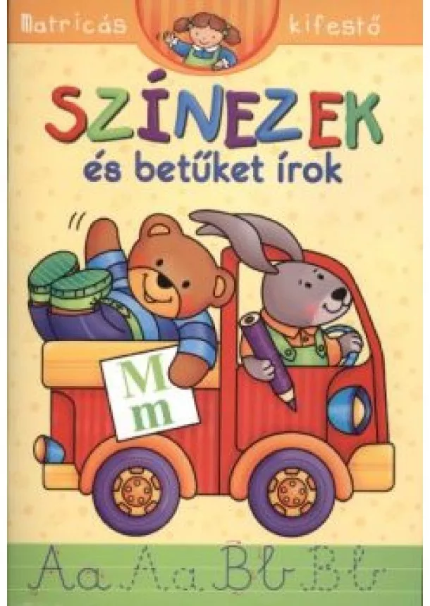 Bárczi László - SZÍNEZEK ÉS BETŰKET ÍROK /MATRICÁS KIFESTŐ