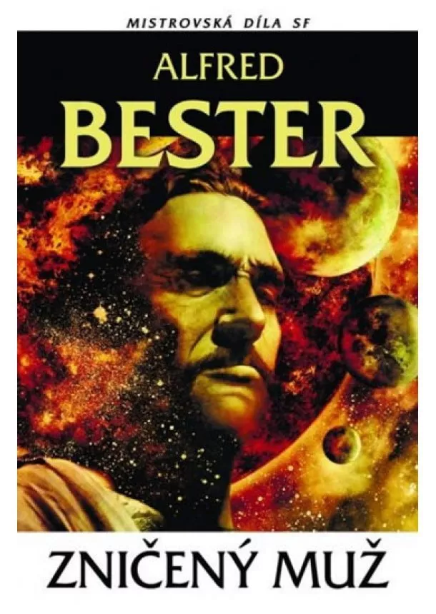 Alfred Bester  - Zničený muž