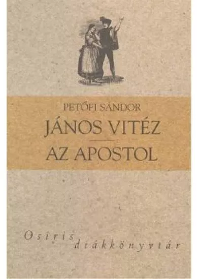 JÁNOS VITÉZ - AZ APOSTOL