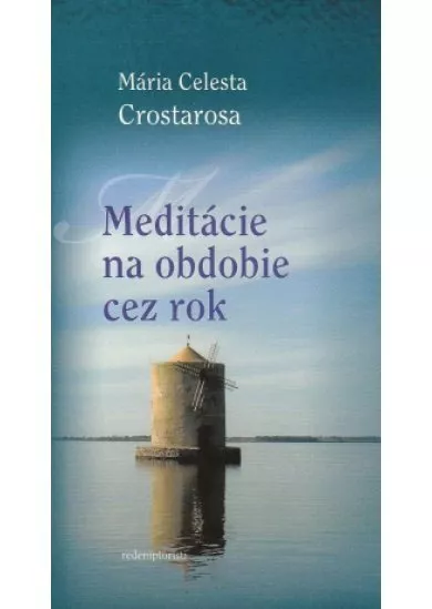 Meditacie na obdobie cez rok
