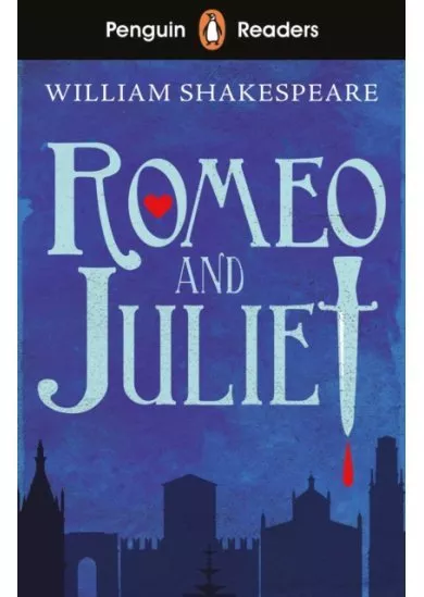 Penguin Reader Starter Level: Romeo and Juliet
