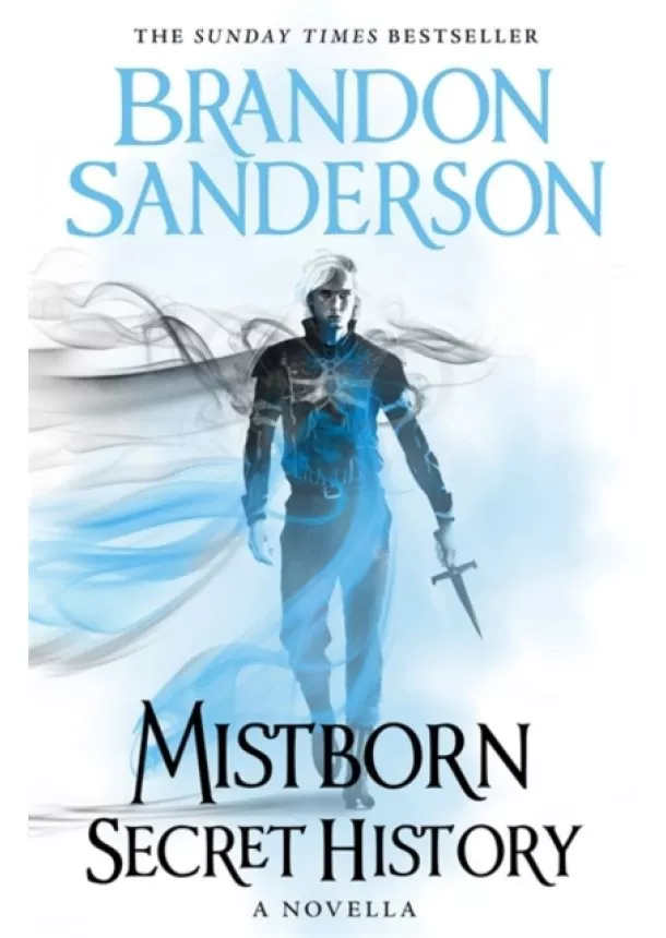 Brandon Sanderson - Mistborn: Secret History