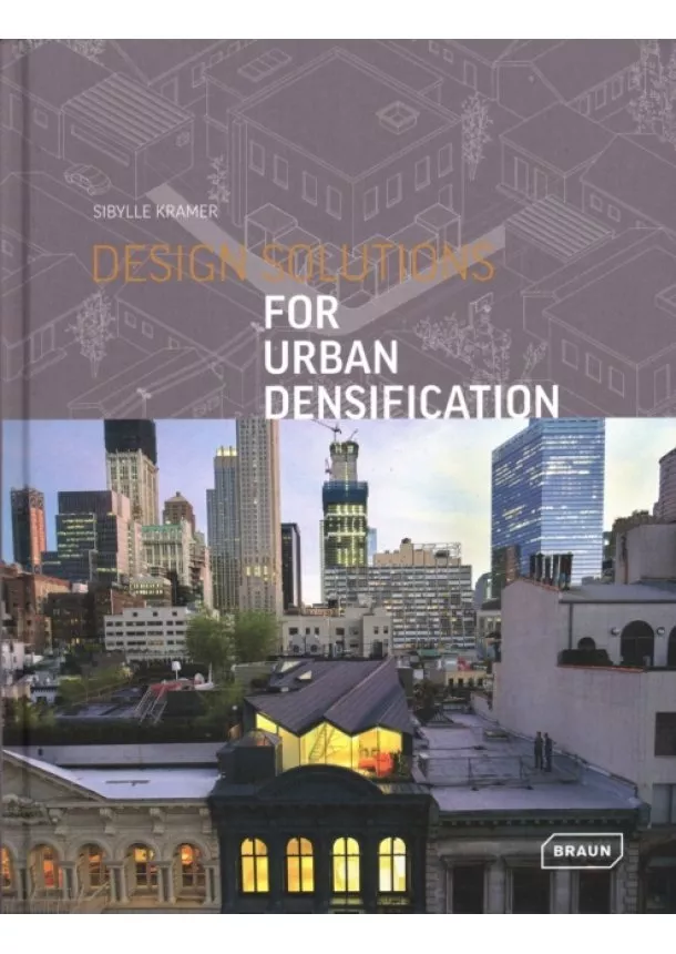Sibylle Kramer - Design Solutions for Urban Densification