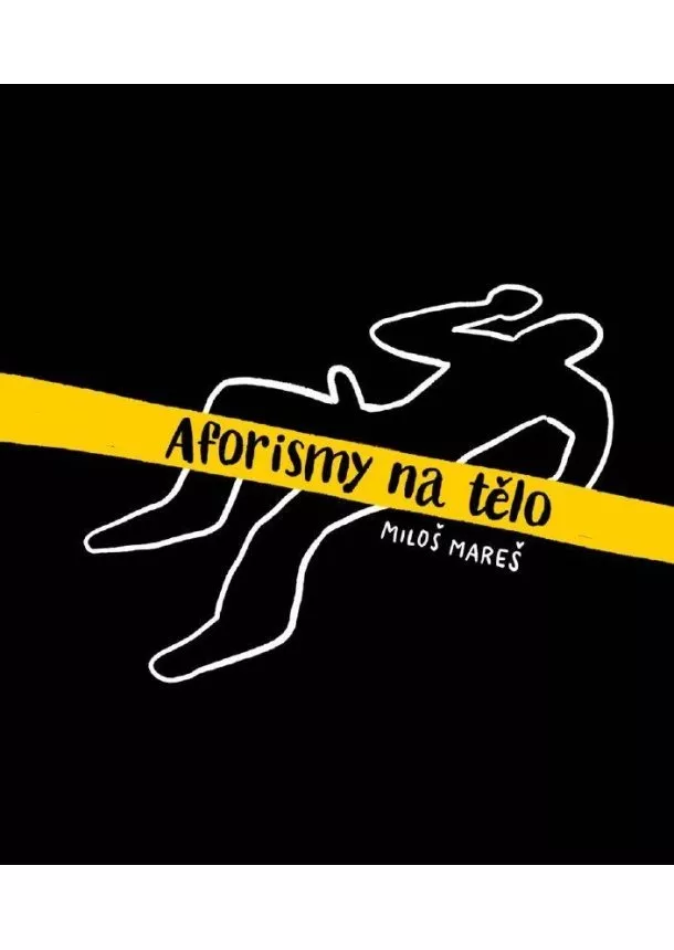 Aforismy na tělo