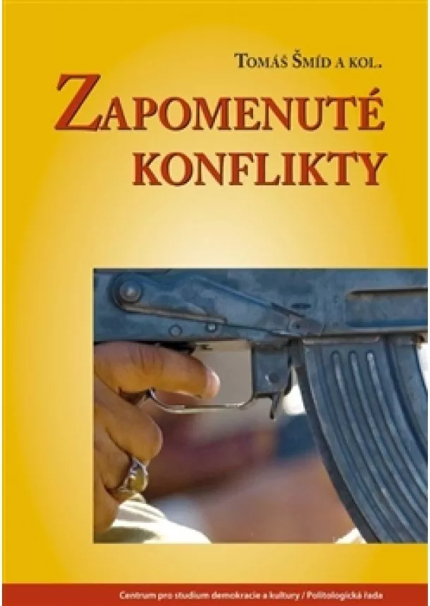 Tomáš Šmíd - Zapomenuté konflikty