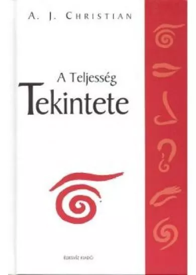 A TELJESSÉG TEKINTETE