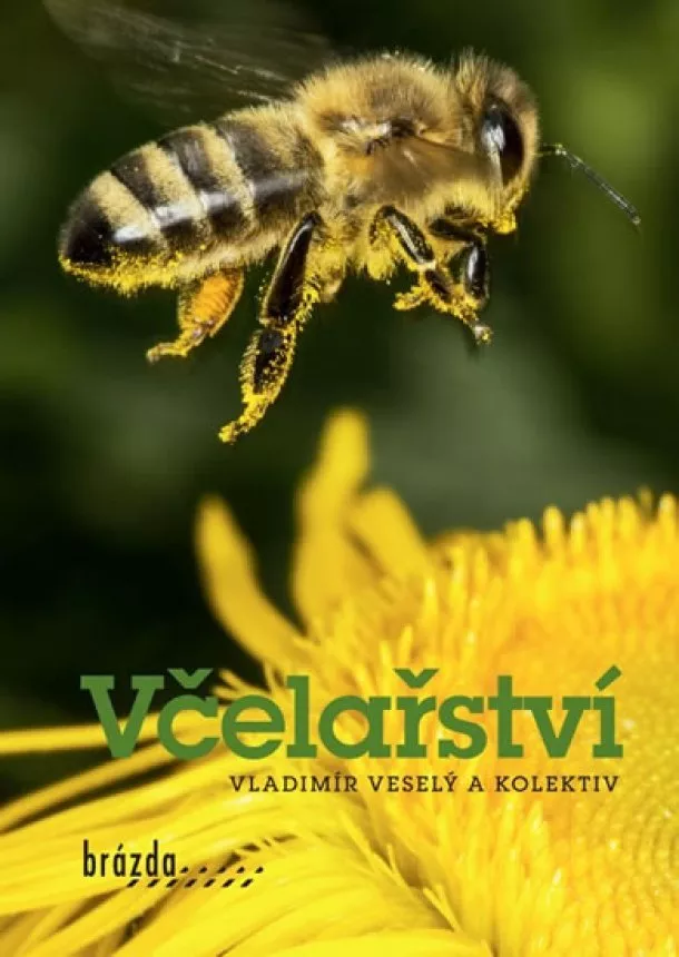 Vladimír Veselý a Kolektiv - Včelařství - 3. vydání