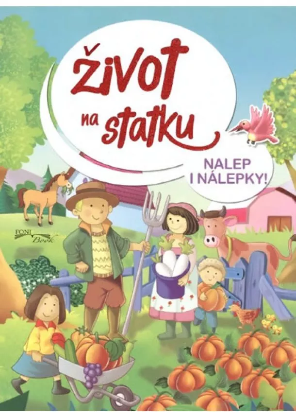 autor neuvedený - Život na statku - Nalep i nálepky!